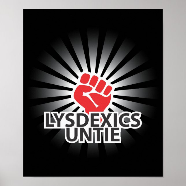 Dyslexics Unite! Poster (Framsidan)