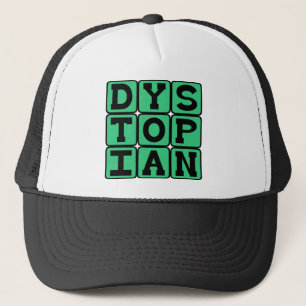 Dystopisk, eländig samhälle keps