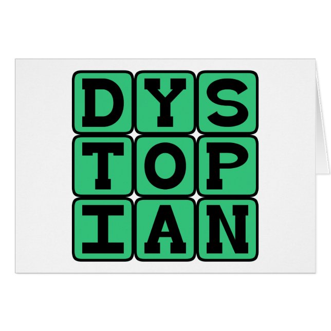 Dystopisk, miserable Society Hälsningskort (Framsidan Horizontal)