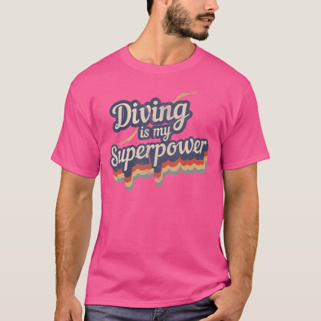 Dyving är min supermakts dykinstruktör t shirt (Framsida)