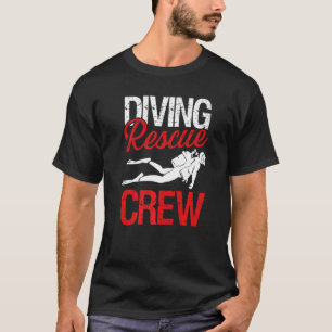 Dyving Rädding Crew Professionell Scuba Rädding Di T Shirt