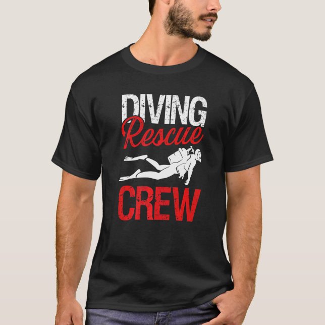 Dyving Rädding Crew Professionell Scuba Rädding Di T Shirt (Framsida)