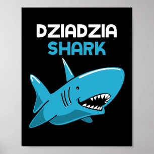 Dziadzia Shark Funny Family Grandpa Poster