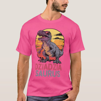 DziadziaSaurus Dino Dinosaur DziadziaSaurusRere fa T Shirt