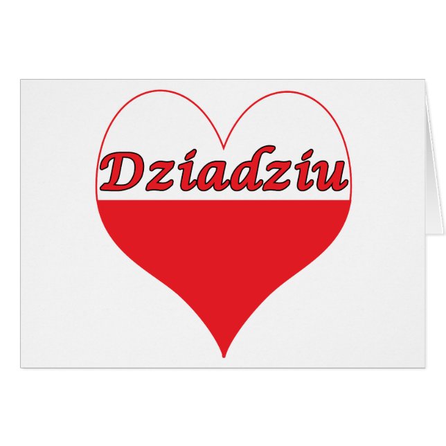 Dziadziu polska Heart Hälsningskort (Framsidan Horizontal)