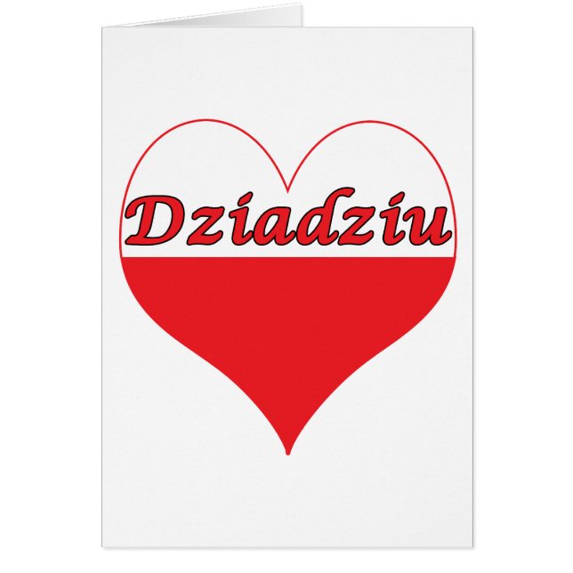 Dziadziu polska Heart Hälsningskort (Framsidan)