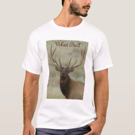 E9 Bull Elk in Velvet Head Shot T Shirt