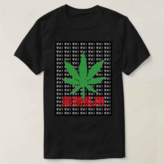E:\AnhgocUpZZ\Japanese Anti-Cannabis Propaganda .p T Shirt (Design framsida)