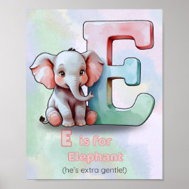 E är för Elephant - Cute Alphabet Animal Nursery P Poster