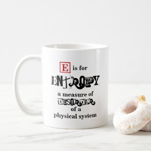 E är för Entropy fysik Kaffemugg