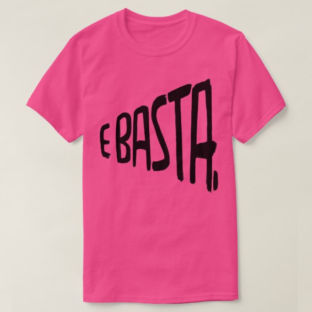 E Basta Italienska T Shirt (Design framsida)