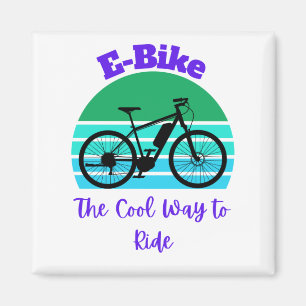 E-Bike Coolan Way to Ride Magnet