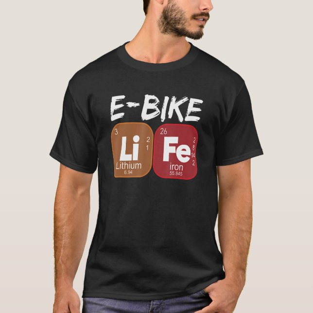 E Bike Life Periodic Bord Electric Power Bikes T Shirt (Framsida)