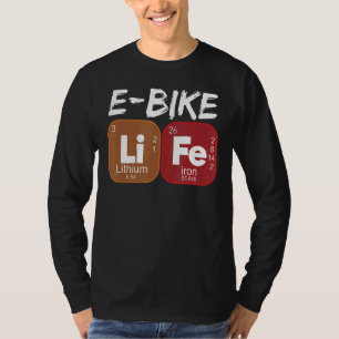 E Bike Life Periodic Bord Electrical Power Bikes 1 T Shirt
