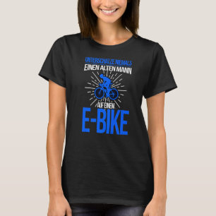 E Bike Manar Sstickande Electrical Bicycle Man Bic T Shirt