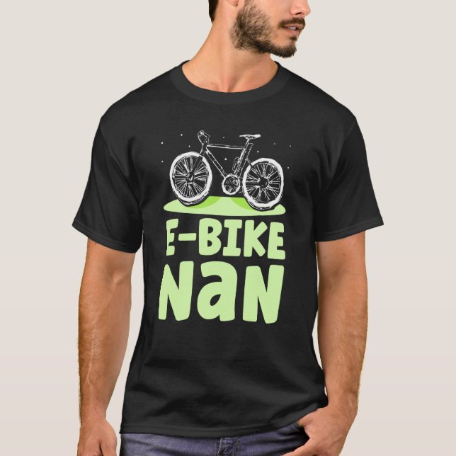 E Bike Nan Cyclist Biker Biking Electrim Grandma G T Shirt (Framsida)