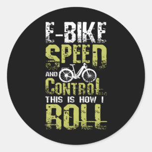 E-Bike Så här rullar jag Runt Klistermärke