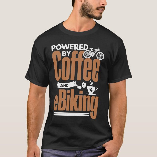 E Biker Coffee EBike Electric Bike E Biking T Shirt (Framsida)