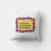 E.D. Esfuerzo, Dedicación, Disciplina Pillow