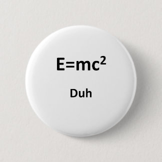 E=mc2 Duh Knapp