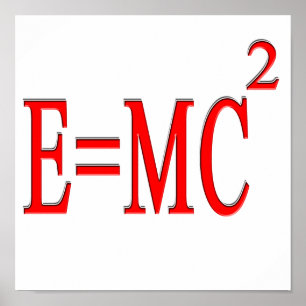 E=MC 2 (rött) Poster