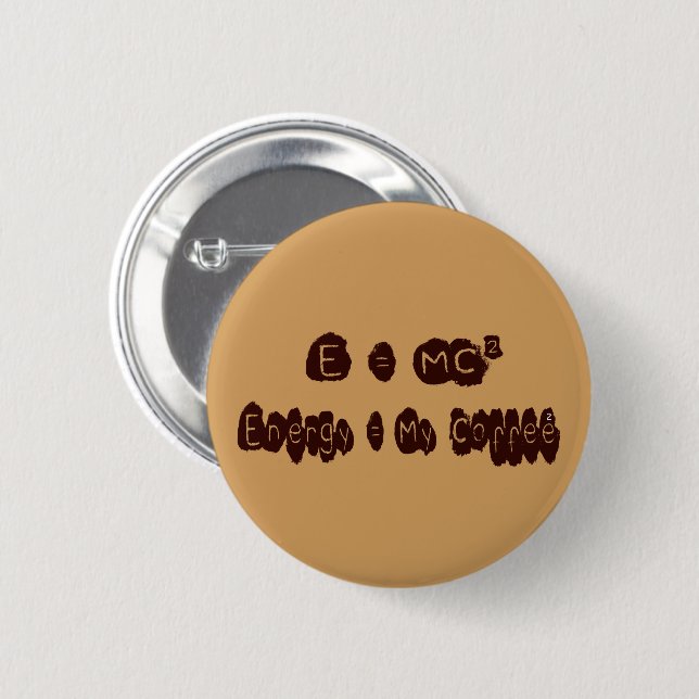 E=MC-kaffe Knapp (Framsida & baksida)
