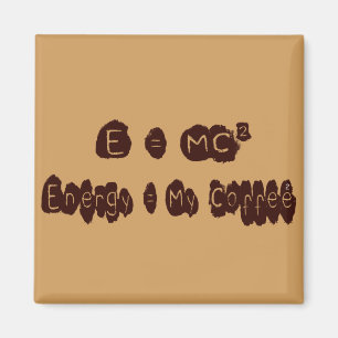 E=MC-kaffe Magnet