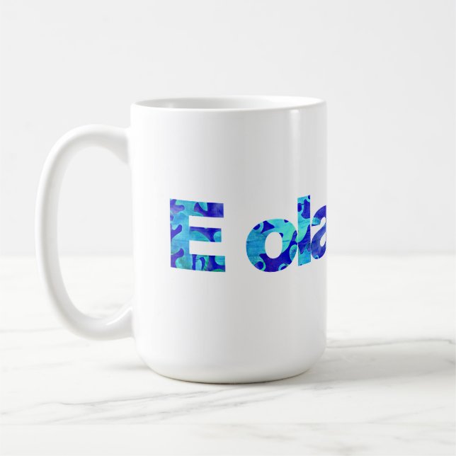 E ola pono Hawaii harmony righteousness goodness  Kaffemugg (Vänster)