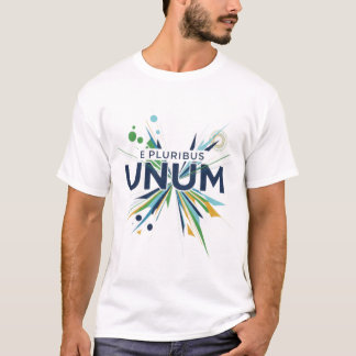 E Pluribus Unum T Shirt