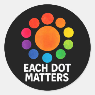 Each Dot Matters Polka Dot Lover Happy Dot Day Runt Klistermärke