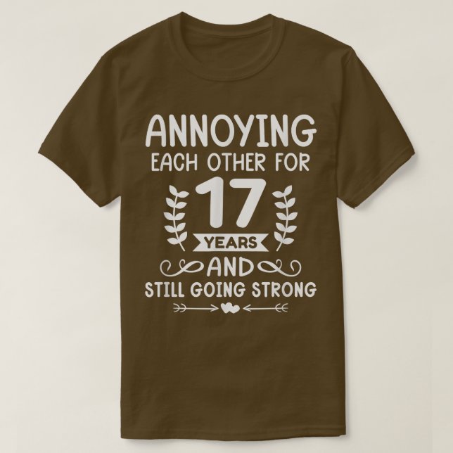 Each Other for 17 Years 17th Anniversary Happy Hus T Shirt (Design framsida)