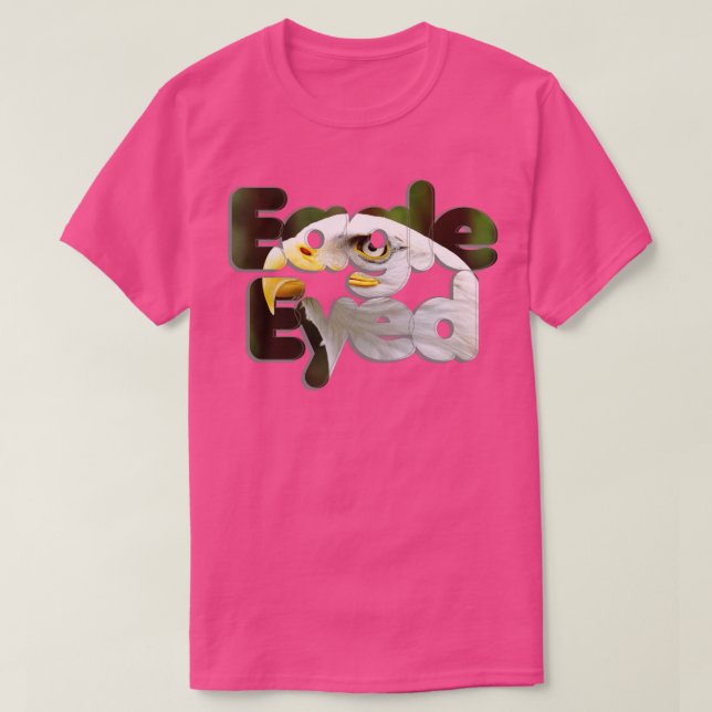Eagle Eyed T Shirt (Design framsida)