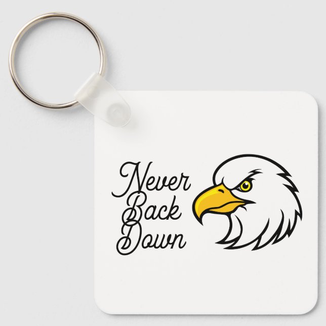 Eagle Keychain  Never Back Down Motivational Quote Nyckelring (Framsida)
