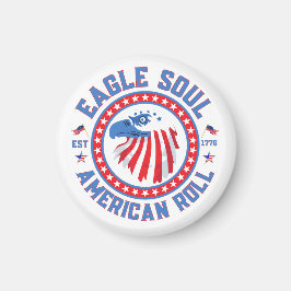 Eagle Soul Amerikansk Roll 4:e Juli Firande Magnet