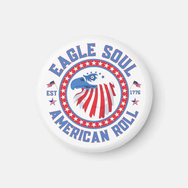 Eagle Soul Amerikansk Roll 4:e Juli Firande Magnet (Framsidan)
