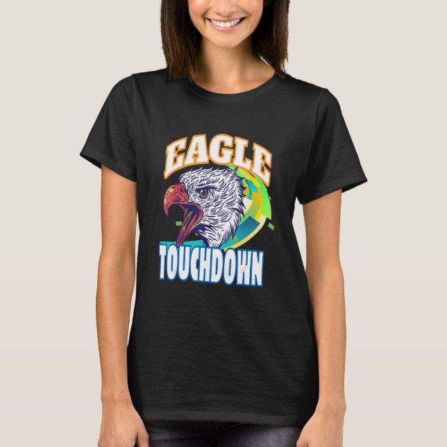 Eagle touchdown football game season t shirt (Framsida)