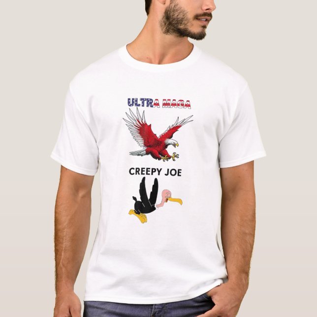 Eagle Ultra Maga Creepy Joe Anti Joe Biden T Shirt (Framsida)