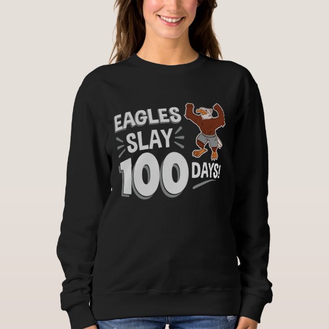 Eagles Slay 100 Days 100th Day of School T Shirt (Framsida)