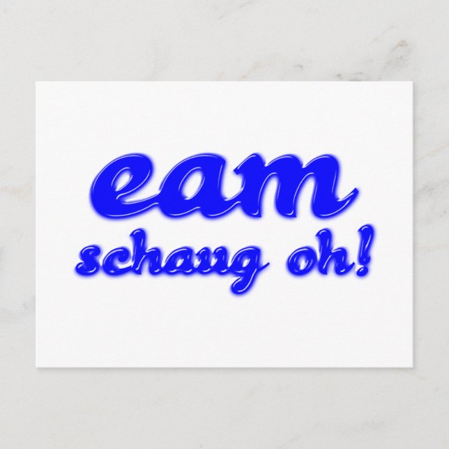 eam schaug oh bayrisch bayerisch Bayern Vykort (Framsida)