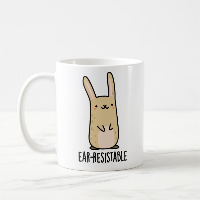 Ear-resistable Funny Bunny Rabbit Pun Kaffemugg (Vänster)
