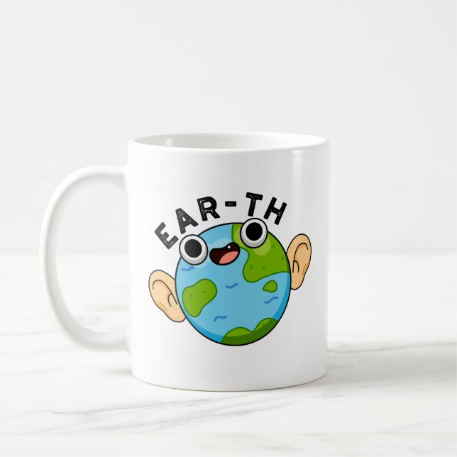 Ear-th Funny Earth Pun Kaffemugg (Vänster)