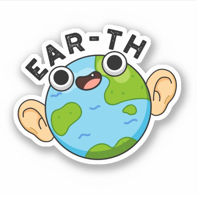 Ear-th Funny Earth Pun Klistermärken (Framsida)