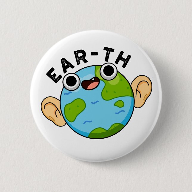 Ear-th Funny Earth Pun Knapp (Framsida)