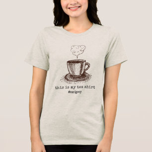 Earl Grått Hett Tea Älskare Cute Gift T Shirt
