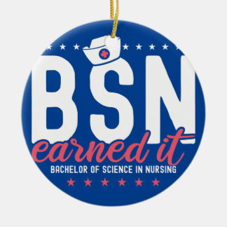 Earned It Nurse BSN RN Bachelors of Science in Julgransprydnad Keramik