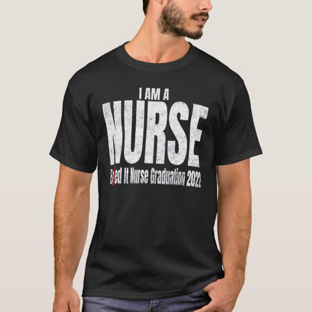 Earned it nurse graduation nursing grad student RN T Shirt (Framsida)