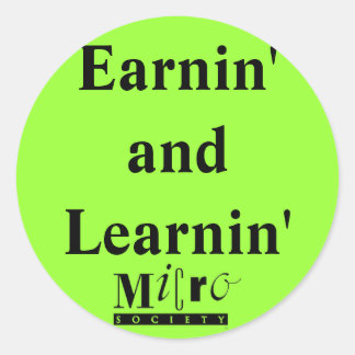 "Earnin's och Learning's Sticker" Runt Klistermärke