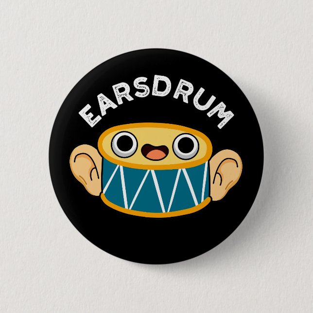 Earsdrum Funny Drummer Eardrum Pun Mörk BG Knapp (Framsida)