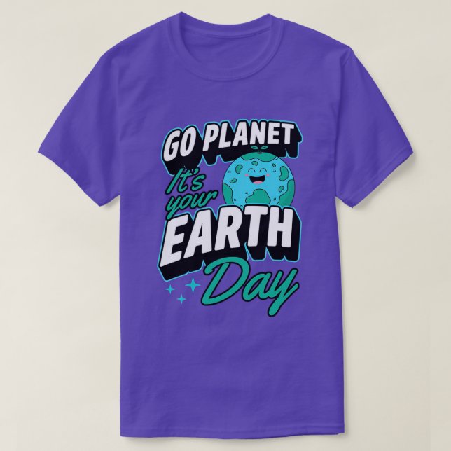 Earth Day 0, gå planetens dag T Shirt (Design framsida)