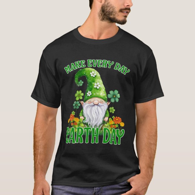 Earth Day 2023 Make Every Day Earth Day Teacher Ki T Shirt (Framsida)